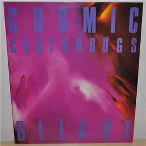 Cosmic Crotonbugs - Blight FLAC