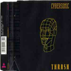 Cybersonic - Thrash FLAC