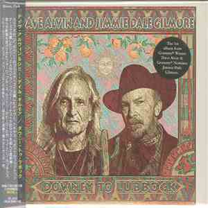 Dave Alvin And Jimmie Dale Gilmore - Downey To Lubbock FLAC