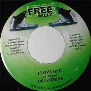 Determine - I Love Her FLAC