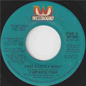 Fantastic Four - Have A Little Mercy FLAC