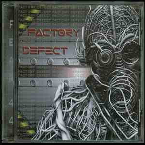 Fear 44 - Factory Defect FLAC