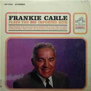 Frankie Carle - Frankie Carle Plays The Big Imported Hits FLAC