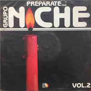 Grupo Niche - Preparate ( . . . Grupo Niche Vol. 2) FLAC