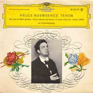 Helge Roswaenge - Helge Roswaenge, Tenor FLAC