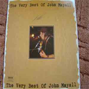 John Mayall - The Very Best Of John Mayall FLAC
