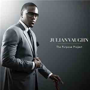 Julian Vaughn - The Purpose Project FLAC