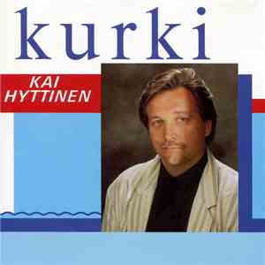 Kai Hyttinen - Kurki FLAC