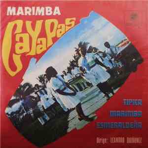 Marimba Cayapas - Tipico Marimba Esmeraldeña FLAC