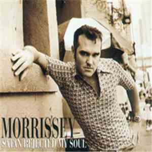 Morrissey - Satan Rejected My Soul FLAC