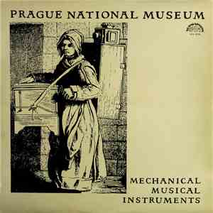No Artist - Prague National Museum, Mechanical Musical Instruments FLAC