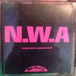 N.W.A - Express Yourself FLAC