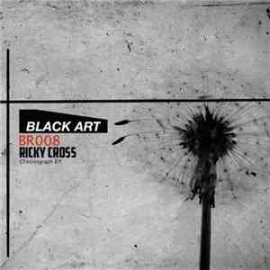 Ricky Cross - Chronograph EP FLAC