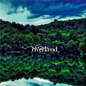 Riverland - Riverland FLAC