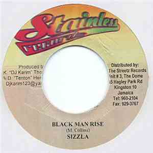 Sizzla / Supa Hype, Tosh - Black Man Rise / The Reason Why FLAC