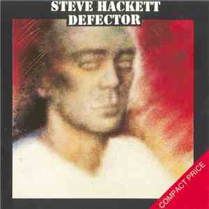 Steve Hackett - Defector FLAC