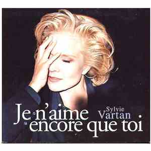 Sylvie Vartan - Je N'Aime Encore Que Toi FLAC