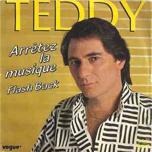 Teddy  - Arrêtez La Musique / Flash Back FLAC