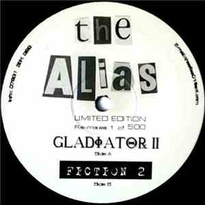 The Alias - Gladiator II / Fiction 2 FLAC