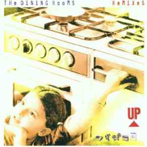 The Dining Rooms - Remixes FLAC