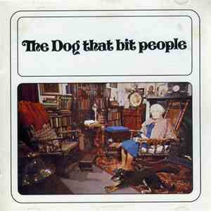 The Dog That Bit People - The Dog That Bit People FLAC