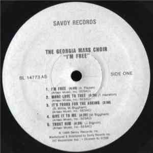 The Georgia Mass Choir - I'm Free FLAC