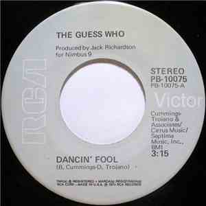 The Guess Who - Dancin' Fool FLAC
