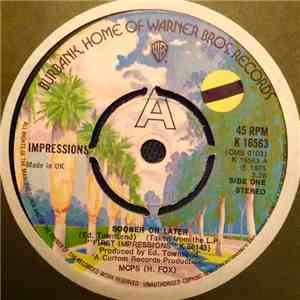 The Impressions - Sooner Or Later / Miracle Woman FLAC