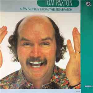 Tom Paxton - New Songs From The Briarpatch FLAC