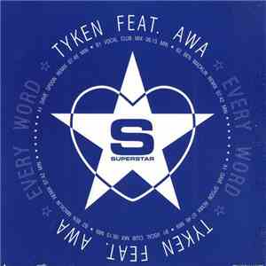 Tyken Feat. Awa  - Every Word FLAC