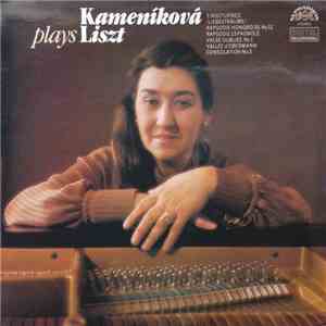Valentina Kameníková - Kamenikova Plays Liszt FLAC