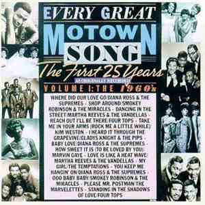 Various - Every Great Motown Song: The First 25 Years - Volume 1: The 1960's FLAC