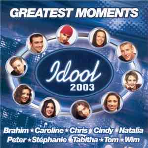 Various - Idool 2003 Greatest Moments FLAC