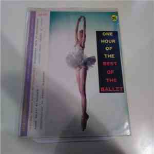 Various - One Hour Of The Best of The Ballet FLAC