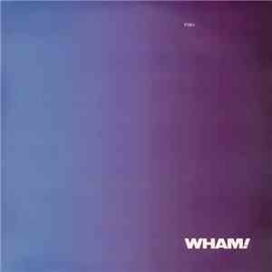 Wham! - The Edge Of Heaven FLAC
