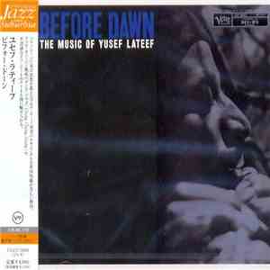 Yusef Lateef - Before Dawn: The Music Of Yusef Lateef FLAC