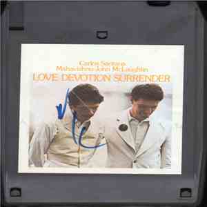 Carlos Santana & Mahavishnu John McLaughlin - Love Devotion Surrender FLAC