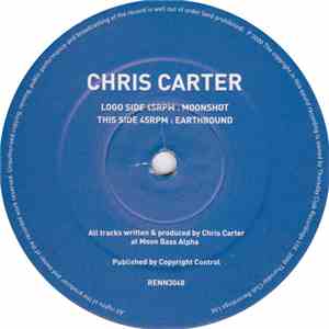 Chris Carter - Moonshot / Earthbound FLAC