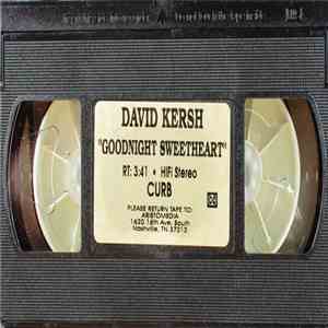 David Kersh - Goodnight Sweetheart FLAC