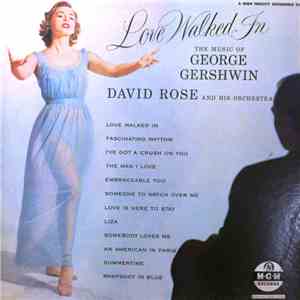 David Rose And His Orchestra - Love Walked In FLAC