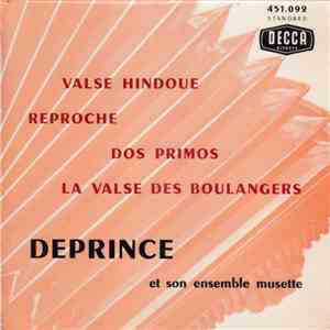 Deprince Et Son Ensemble Musette - Valse Hindoue FLAC