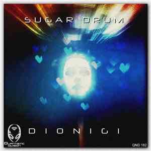 Dionigi - Sugar Drum FLAC