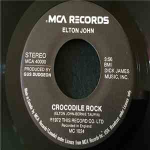Elton John - Crocodile Rock FLAC