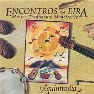 Encontros Da Eira - Aquintrodia FLAC
