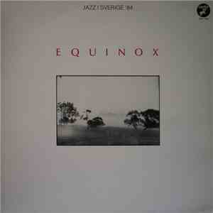 Equinox - Jazz I Sverige '84 FLAC