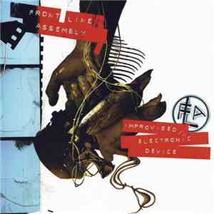Front Line Assembly - Improvised Electronic Device FLAC