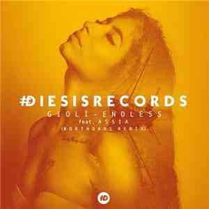 Giolì Featuring Assia  - Endless (Northdans Remix) FLAC