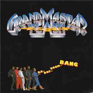 Grandmaster Flash - Ba-Dop-Boom-Bang FLAC