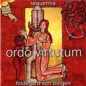 Hildegard Von Bingen - Sequentia  - Ordo Virtutum FLAC