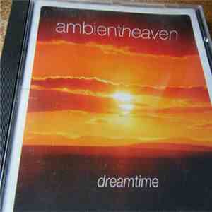 Howard Robert - Ambient Heaven - Dreamtime FLAC